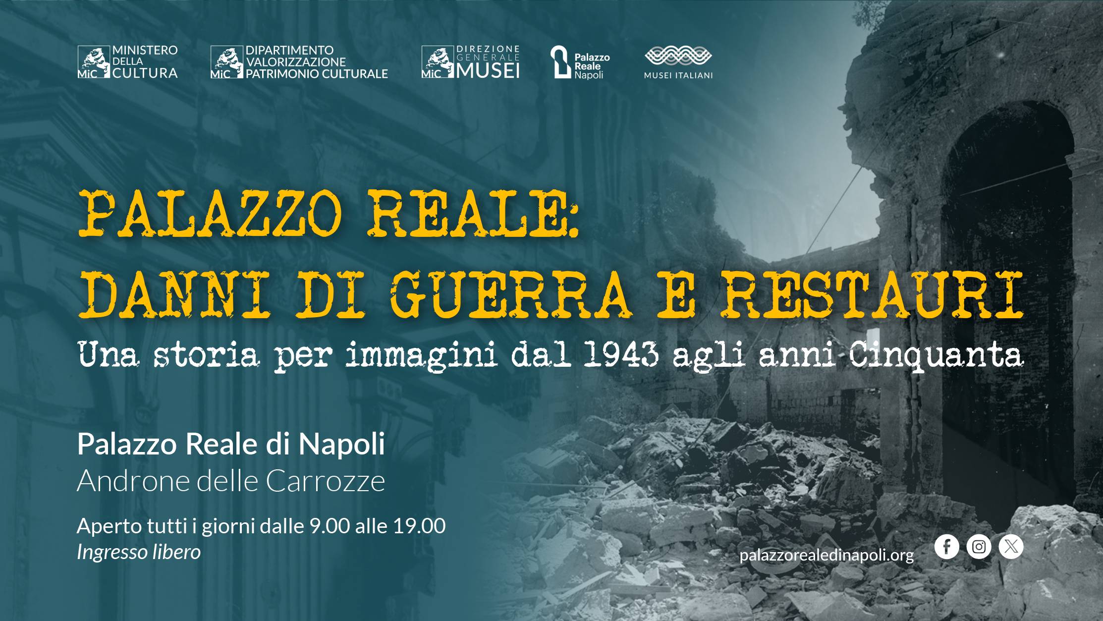 Nell’Androne delle Carrozze torna l’allestimento  “Palazzo Reale: danni di guerra e restauri. Una storia per immagini dal 1943 agli anni Cinquanta”
